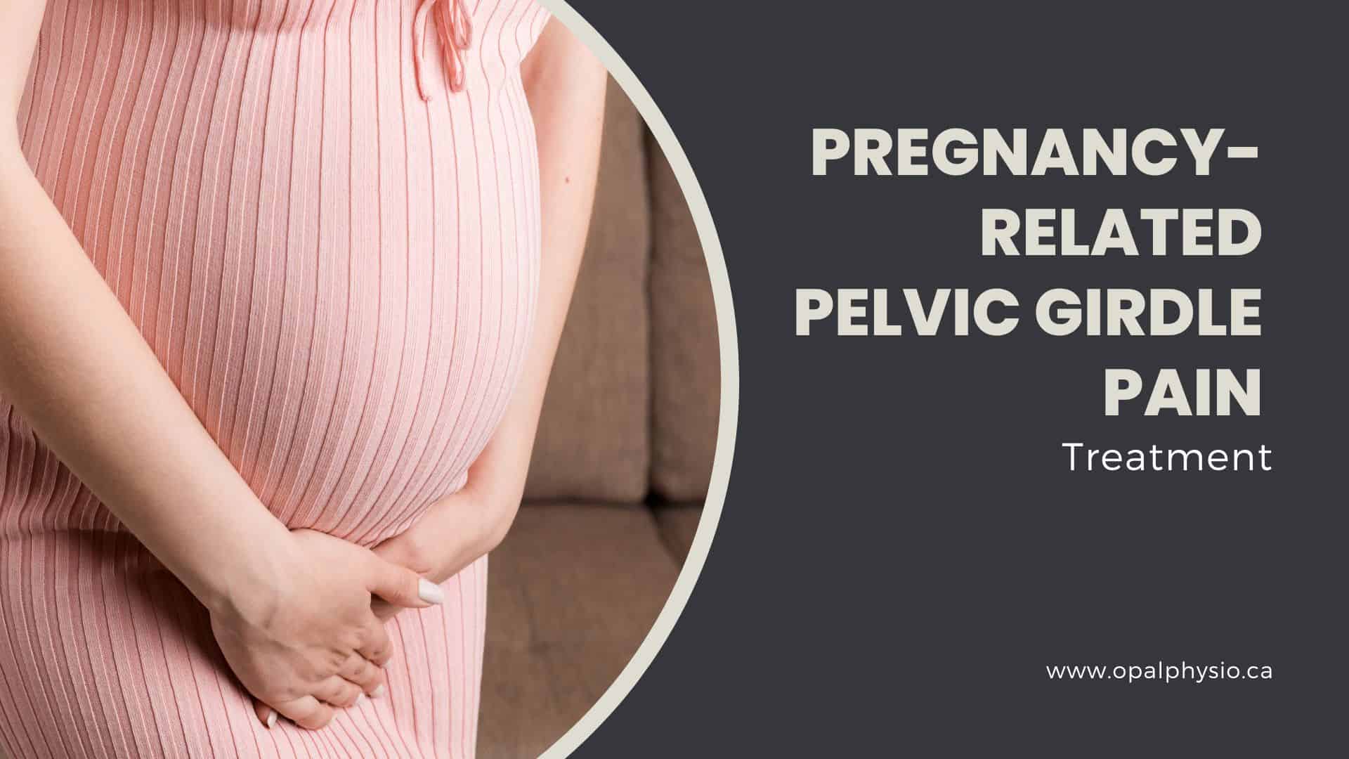 https://www.opalphysio.ca/wp-content/uploads/2023/06/Pelvic-Girdle-Pain-Pregnancy-Treatment.jpg