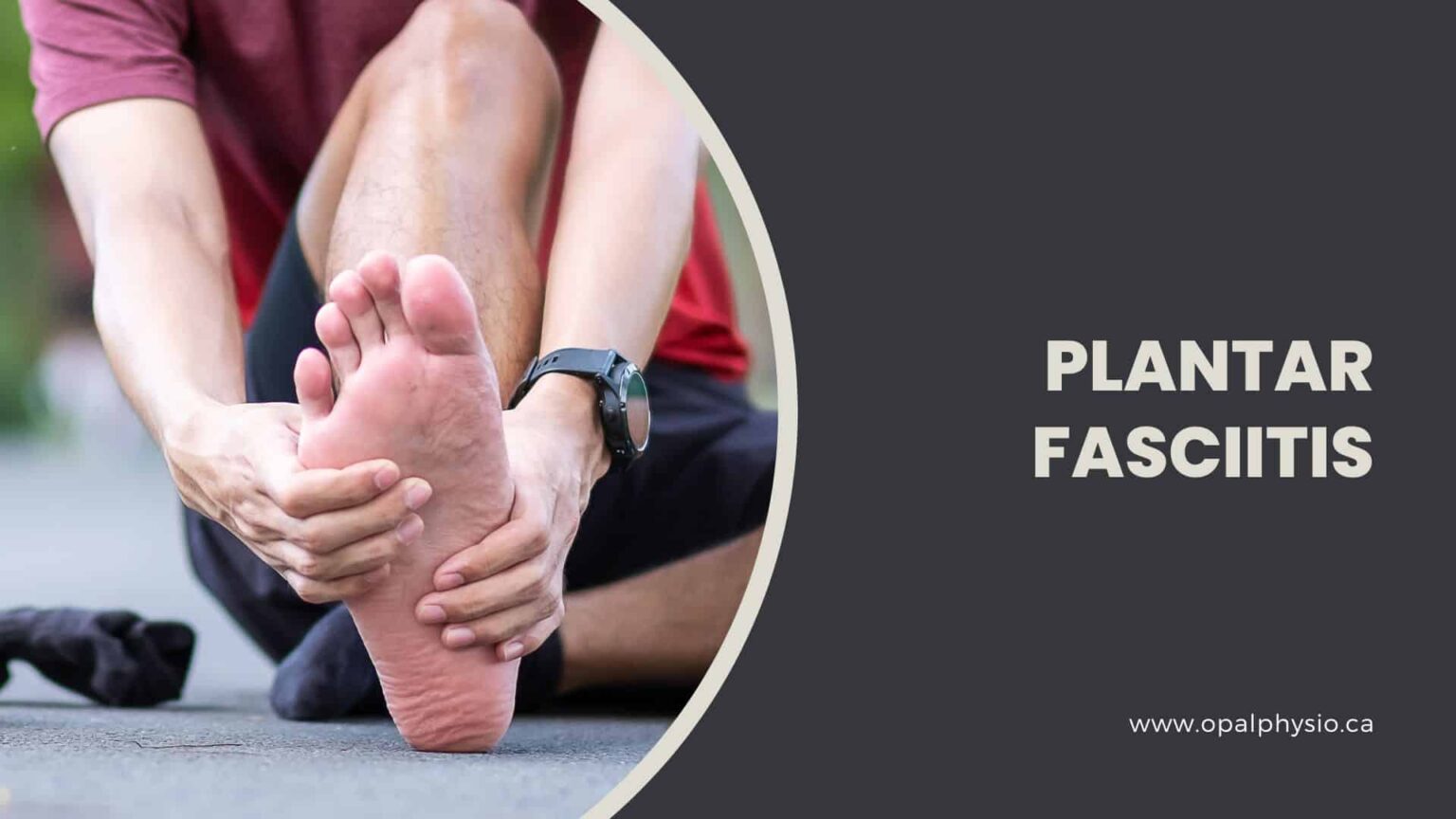 Plantar Fasciitis Treatment | Langley, BC