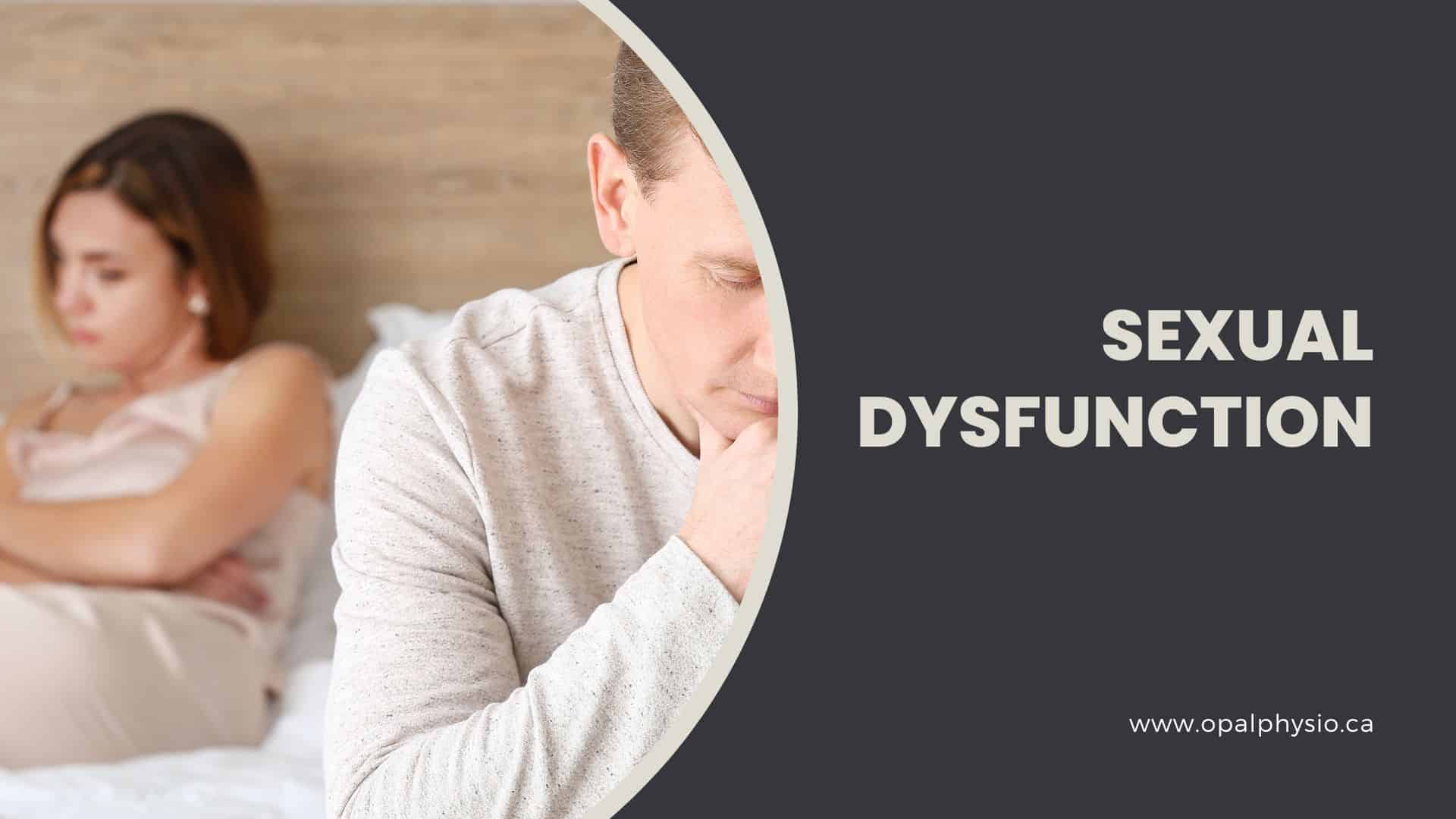 Sexual Dysfunction Physiotherapy Treatment